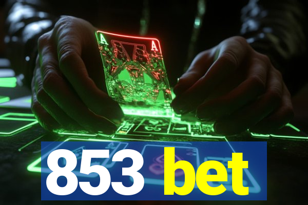 853 bet